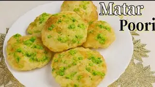 हरे मटर की पूरी । Green Peas Poori | Matar Poori | Quick & Easy Breakfast। Stuffed Green Peas Puri