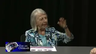 Eye On Oshkosh - OAHS, Cheryl Rosenthal - taped 08-05-21