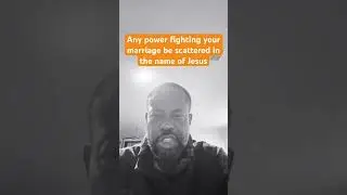 Any power fighting your marriage be scattered in the name of Jesus