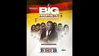 BIG PROPHETIC CROSSOVER 2024|REV.PROPHET MERVEILLE EPHRAIM KINDU|GOOD NEWS MINISTRIES INTERNATIONAL