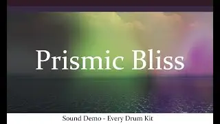 Maschine Expansion - Prismic Bliss - Sound Demo (Every Drum Kit)