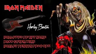 Iron Maiden - Hallowed Be Thy Name (bass cover with Harley Benton PB20 SBK)