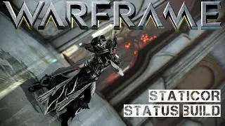 Warframe Staticor - Status Riven Build