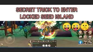 Secret Trick! 🤫 How to Enter Locked Seed Island??