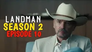 Landman Season 2 Episode 10 | SHOCKING BREAKUP & DEVASTATING BETRAYAL
