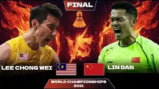 🔥LEGENDARY🔥LEE Chong Wei (MAS) VS LIN Dan (CHN) World Championships 2011 | HD QUALITY 1080