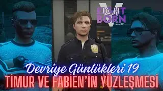 EightbornV Next | Aaron Owen | Timur ve Fabien'in yüzleşmesi | Devriye Günlükleri #19
