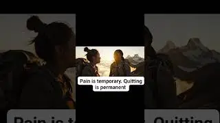 Pain is temporary. Quitting is permanent.#RiseAboveChallenges #motivation #mindset #believe