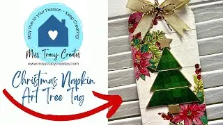 Christmas Napkin Art Tree Tag (Beginner Craft Tutorial)