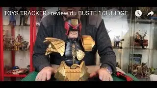 TOYS TRACKER : review du BUSTE 1/3 JUDGE DREDD (Kit r&eacute;sine de Michael White)