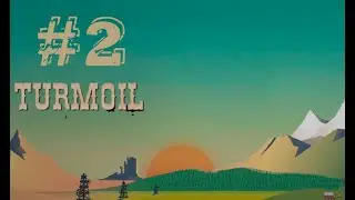 Turmoil #2 - Бесполезный крот