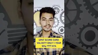 GPAT SCORE CARD VALIDITY ONLY 1 YEAR 😑😑 WHY NTA ?? #gpat #nta #gpat2023