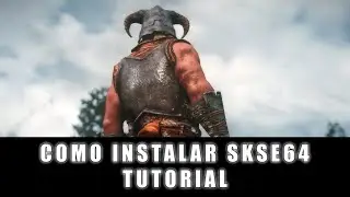 How to Install SKSE64 for Skyrim - Installation Guide - How to Install Skyrim Mods #2