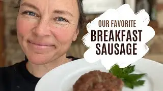 Farm-to-Table Cooking with our Home-Raised Pork | Breakfast Sausage Recipe