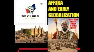 The Cultural Capitalist Podcast: Afrika and Early Globalization  💻🏆