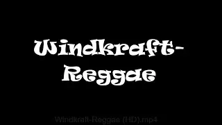 🇯🇲 🇩🇪  Windkraft Reggae