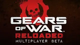 GEARS OF WAR: RELOADED - BETA | AN&Aacute;LISE CR&Iacute;TICA | Sw Gears