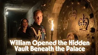 William Opened the Hidden Vault Beneath the Palace &mdash; Kate&rsquo;s Voice Echoed Through the Corridors