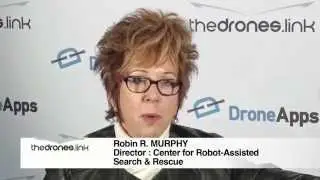 DroneApps -  Interview : Robin R  MURPHY