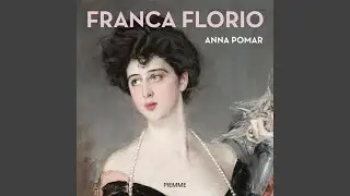 Capitolo 183 - Franca Florio