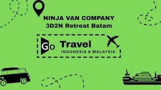 Go Travel Batam : Ninja Van Singapore 3D2N Escape: Discovering Fun, Teamwork, and Lasting Memories