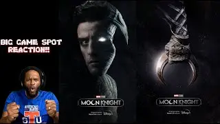 Moon Knight Super Bowl | Tv Spot Reaction | Trailer - Super Bowl 2022