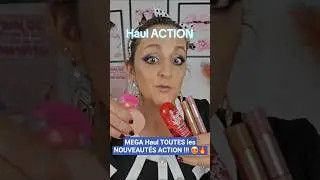 MEGA Haul TOUTES les NOUVEAUT&Eacute;S ACTION !!! 😍🔥 #makeup #maquillage #action #haulaction