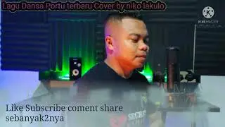 dansa portu cover by Niko lakulo
