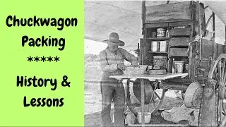 Chuck Wagon History & Lessons