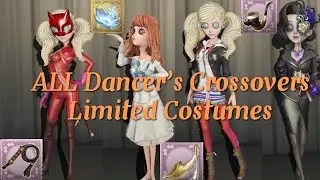 All DANCER&rsquo;s Crossovers LIMITED Skins Gameplay | Identity V