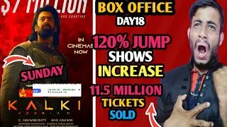 Kalki2898ad Day 18 Collection |Kalki Day 18 Advance Booking Report |Kalki Box Office Collection |