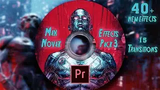 40 NEW EFFECTS & 40 NEW ANIMATIONS !! Adobe Premiere Pro / After Effects Max Novak Preset Pack 3.0