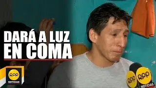 Mujer dar&aacute; a luz en estado de coma│RPP