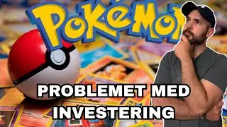 Problemet Med Att Investera I Pok&eacute;mon - Alla L&auml;gger Undan Produkter