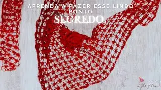 #1 - Lenço de crochê - PONTO SEGREDO