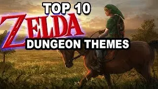 Top 10 Zelda Dungeon Themes!