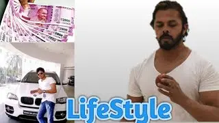 Sreesanth Lifestyle,girlfriend,Net Worth,House,Car,Family,Height,Weight,Age,Biography-2019