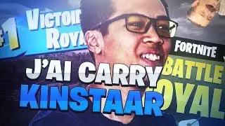 J'AI CARRY KINSTAAR AU TOP 1 - DUO vs DUO - XEWER FORTNITE GAMEPLAY