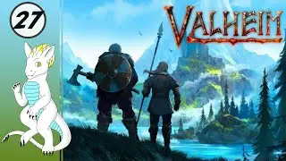 Stealing A Dragon Egg - Let's Play - Valheim #27