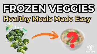 Frozen Vegetables: Simple, Healthy Meals You Can Make Every Day