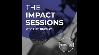 The Impact Sessions Vol 2 No.1 - Being Lea
