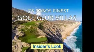 Los Cabos Finest Golf Club Villas
