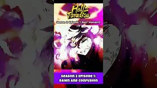 Hell&rsquo;s Paradise Season 2 Episode 1 Best Moments 🔥