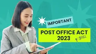 Post Office Act 2023 | Key Highlights & Complete Overview