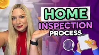 Home Inspection Process EXPLAINED for First Time Home Buyers