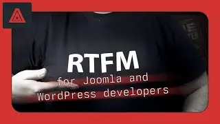 RTFM for Joomla and WordPress developers