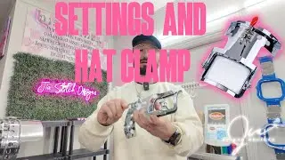 Settings, Color Options and Hat Clamp Tutorial