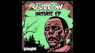 Scurrow - Initiate