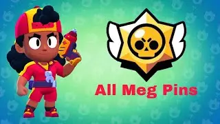 Brawl stars all Meg Pins