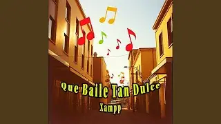 Que Baile Tan Dulce